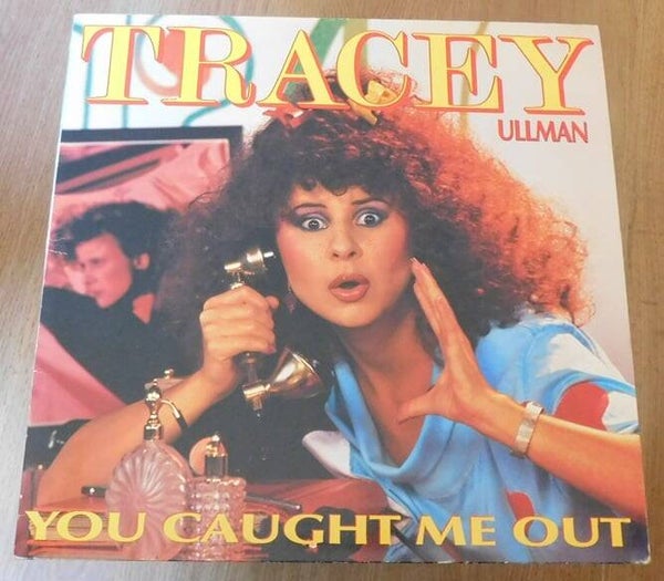 Tracey Ullman – You Caught Me Out
