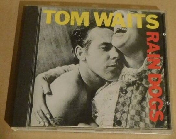 Tom Waits – Rain Dogs