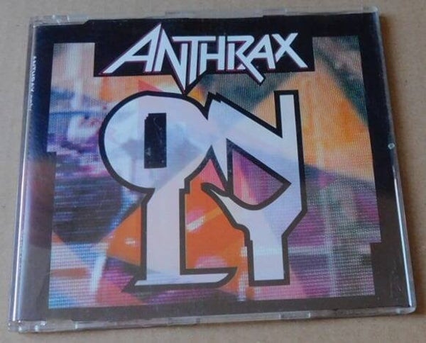 Anthrax – Only