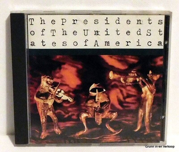 The Presidents Of The United States Of America