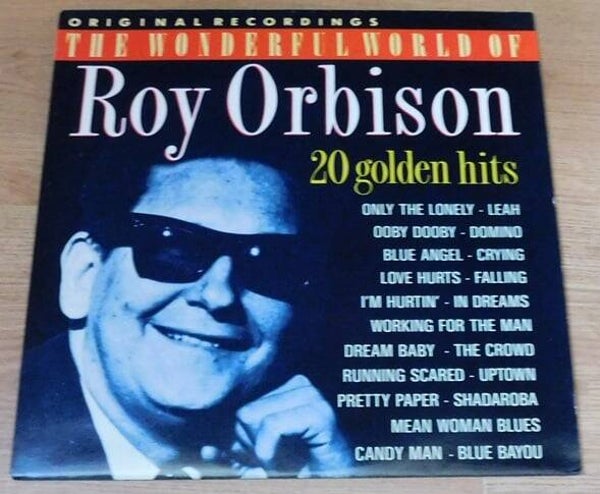 Roy Orbison – The Wonderful World Of Roy Orbison (20 Golden Hits)