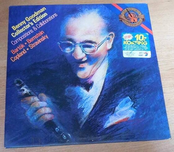 Benny Goodman - Bartók / Bernstein / Copland / Stravinsky – Collector's Edition