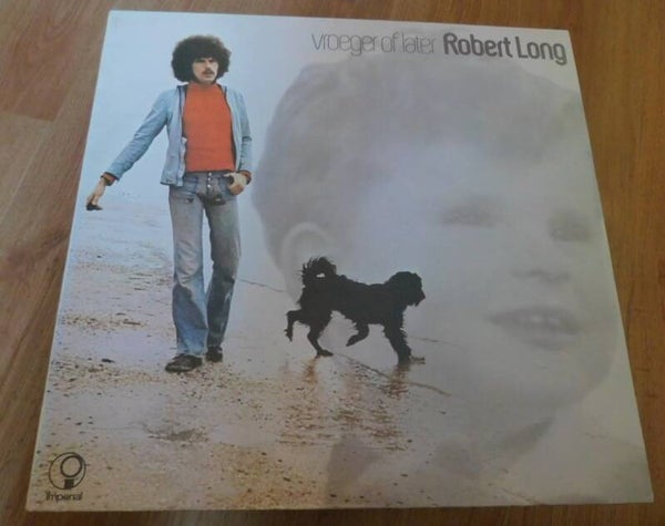 Robert Long ‎– Vroeger Of Later