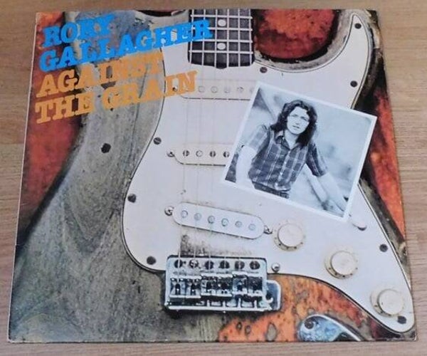 Rory Gallagher – Against The Grain