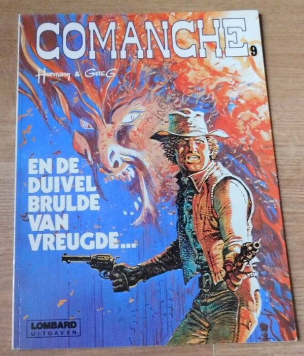Comanche 9 - En de Duivel Brulde van Vreugde..