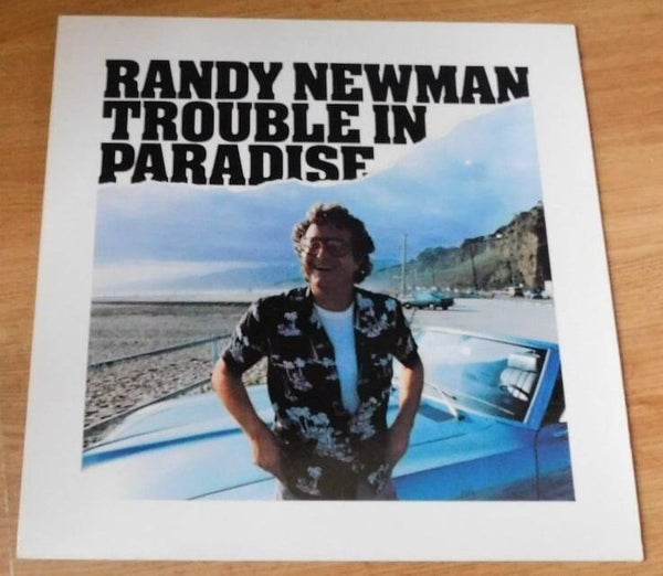 Randy Newman – Trouble In Paradise