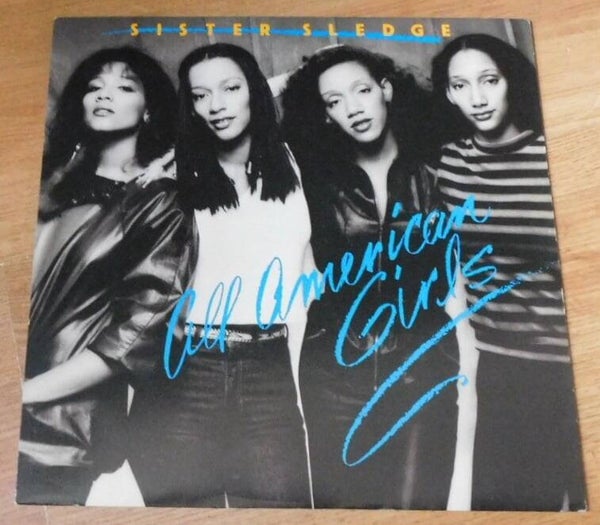 Sister Sledge – All American Girls