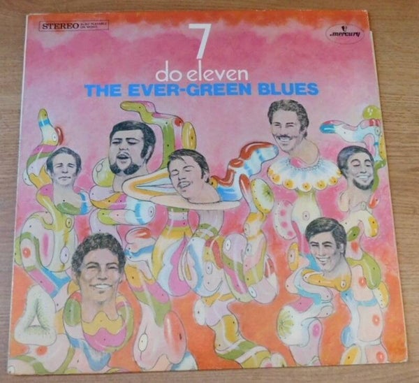 The Ever-Green Blues – 7 Do Eleven