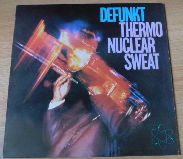 Defunkt – Thermonuclear Sweat
