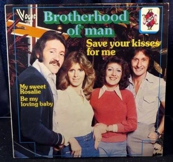 Brotherhood of Man - Save Your Kisses for Me