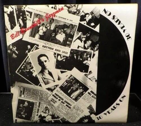 Bill Brunskill's Jazzmen ‎– 30 Years On