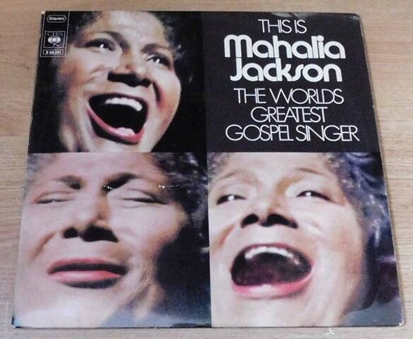 Mahalia Jackson – This Is Mahalia Jackson - The World's Greatest Gospel Singer