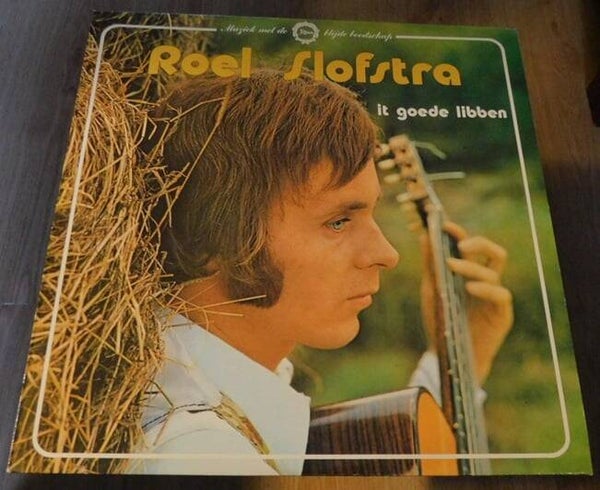 Roel Slofstra – It Goede Libben