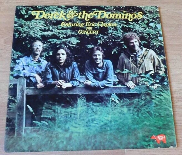 Derek & The Dominos – Featuring Eric Clapton In Concert