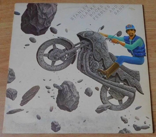 Stanley Clarke ‎– Rocks, Pebbles And Sand