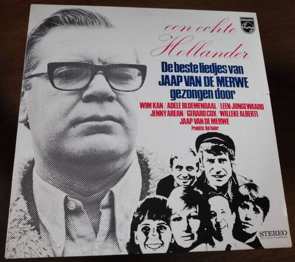 Various – Een Echte Hollander (De Beste Liedjes Van Jaap van de Merwe Gezongen Door)