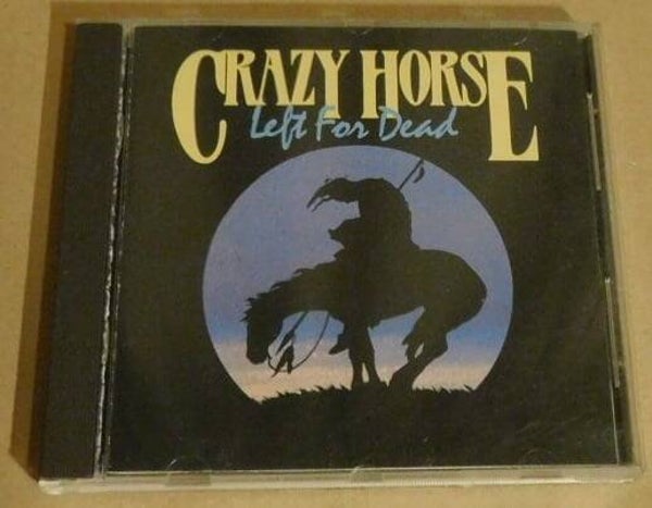 Crazy Horse – Left For Dead