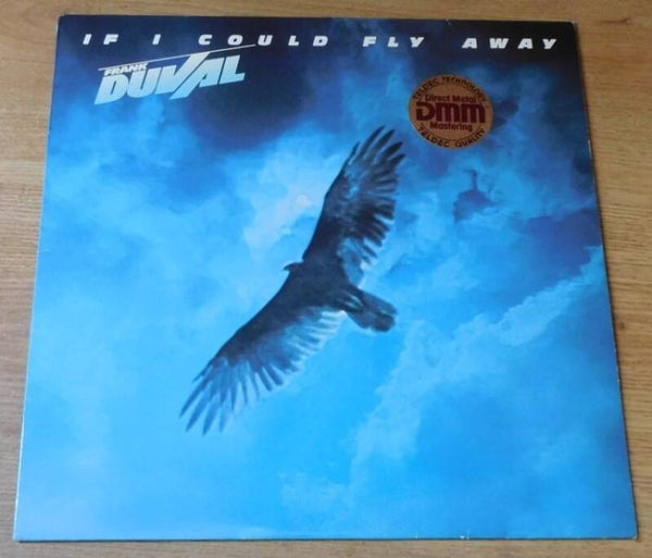 Frank Duval – If I Could Fly Away