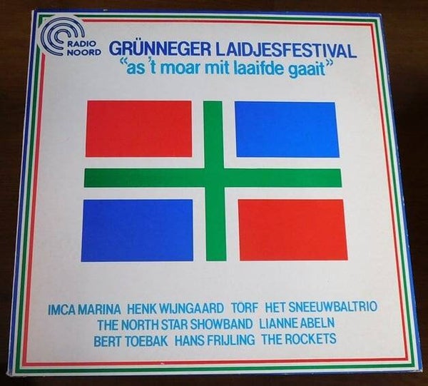 Various – Grunneger Laidjesfestival 1982 "As 'T Moar Mit Laaifde Gaait"