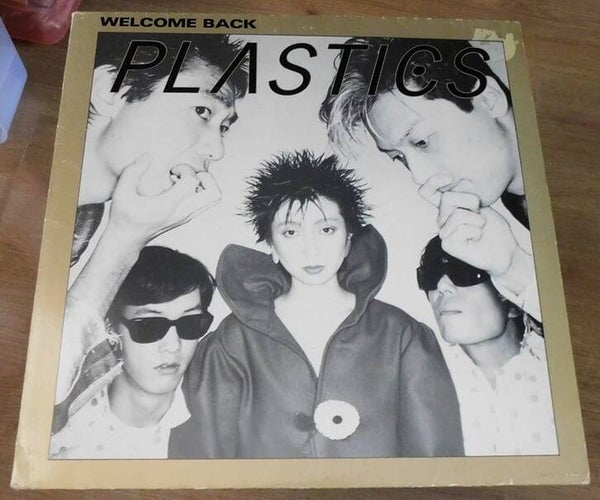 Plastics – Welcome Back