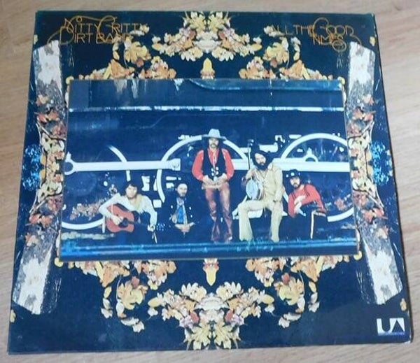 Nitty Gritty Dirt Band – All The Good Times