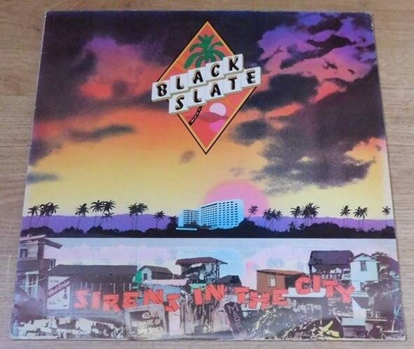 Black Slate – Sirens In The City