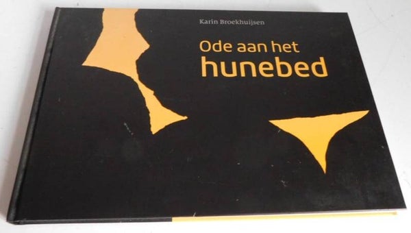Hunebed Fotoboek - Ode aan het hunebed