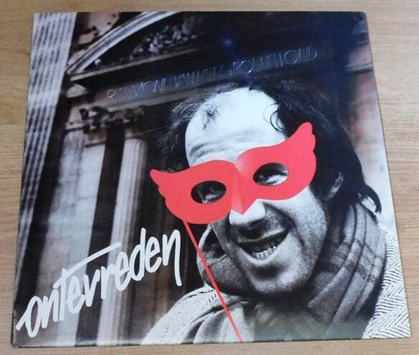 Raymond van het Groenewoud – Ontevreden