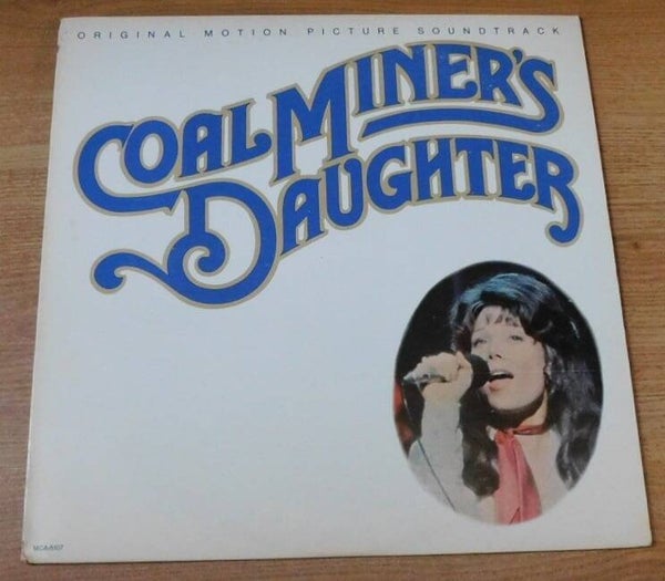 Various – Coal Miner's Daughter: Original Motion Picture Soundtrack