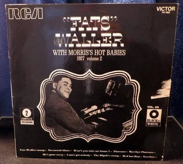 Fats Waller - With Morris's Hot Babies