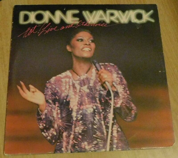 Dionne Warwick – Hot ! Live And Otherwise