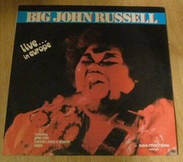 Big John Russell – Live... In Europe