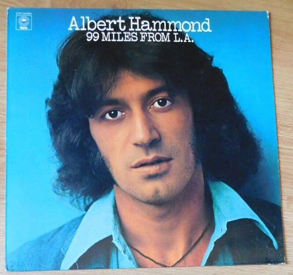 Albert Hammond – 99 Miles From L.A.