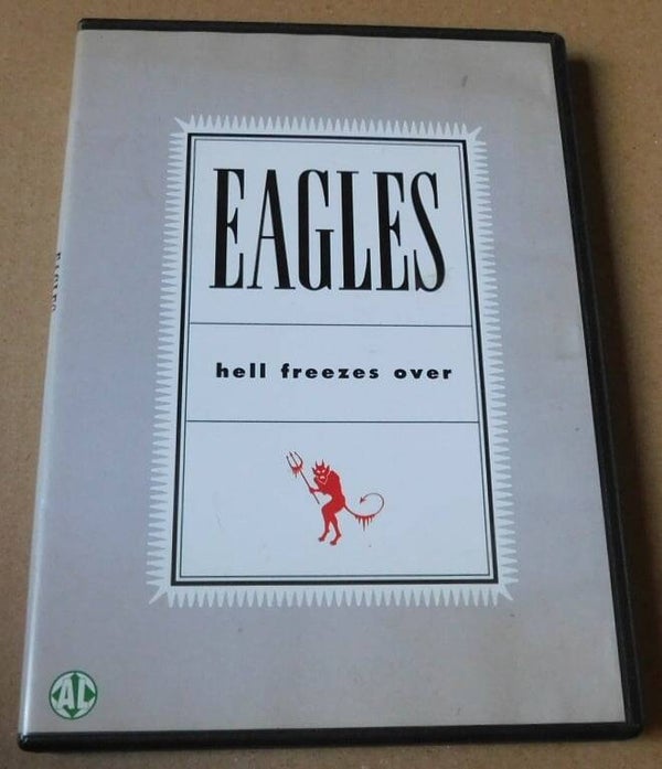 Eagles – Hell Freezes Over