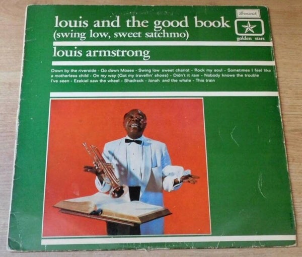 Louis Armstrong – Louis And The Good Book (Swing Low Sweet Satchmo)
