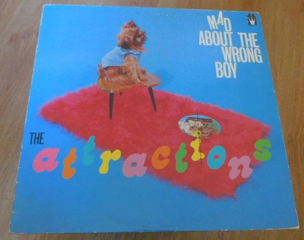 The Attractions – Mad About The Wrong Boy