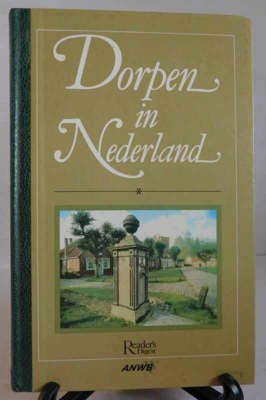 Dorpen in Nederland - Readers Digest ANWB
