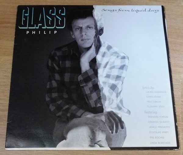Philip Glass – Songs From Liquid Days
