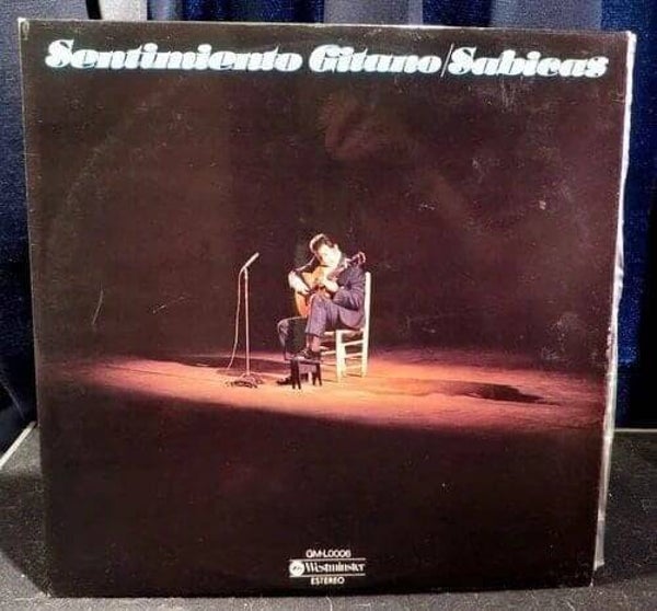 Sabicas ‎– Sentiniento Gitano