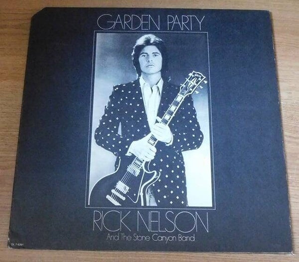 Rick Nelson And The Stone Canyon Band – Garden Party