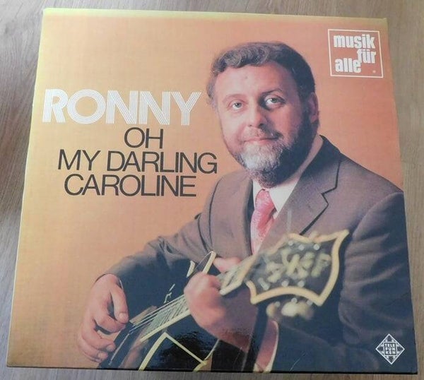Ronny – Oh My Darling Caroline