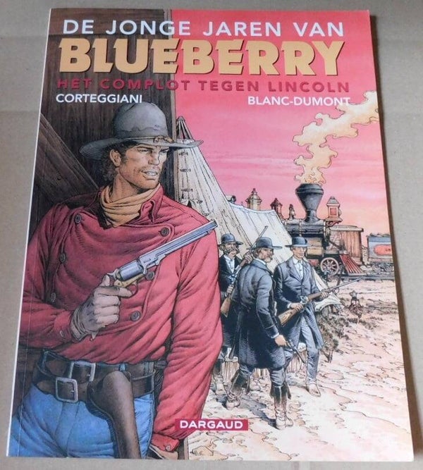 Jonge Jaren Van Blueberry - Het Complot tegen Lincoln