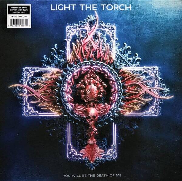 Light The Torch – You Will Be The Death Of Me | LP