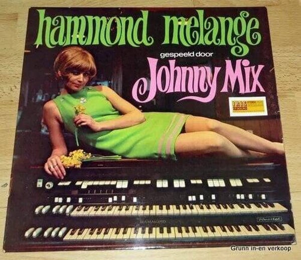 Johnny Mix – Hammond Melange