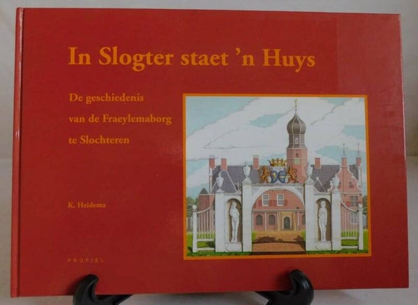 In Slogter steat n' huys 'in Slochteren staat een Huis'