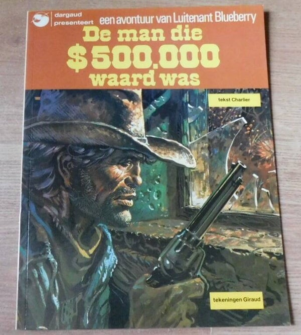 Luitenant Blueberry - De Man Die $500.000 Waard Was