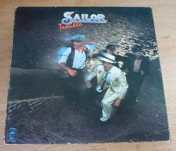 Sailor – Trouble