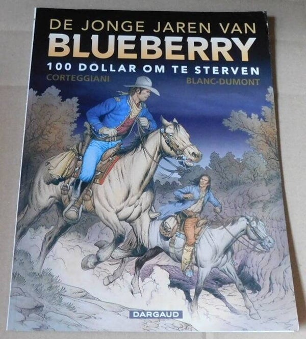 Jonge Jaren Van Blueberry - 100 Dollar om te Sterven