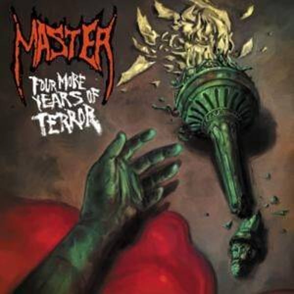 Master - Four more years of terror | LP