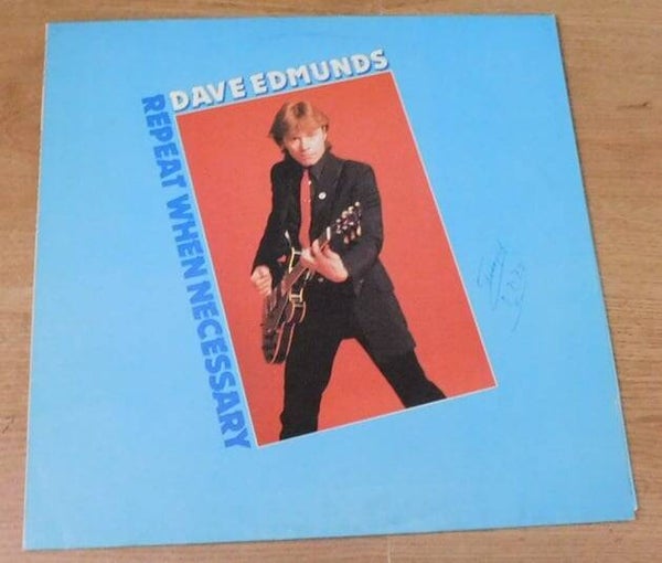 Dave Edmunds – Repeat When Necessary